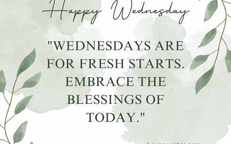 200+ Best Inspirational Wednesday Blessing Quotes
