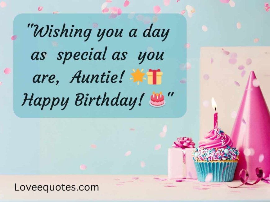 190 Heart Touching Birthday Quotes For Aunt Lovee Quotes