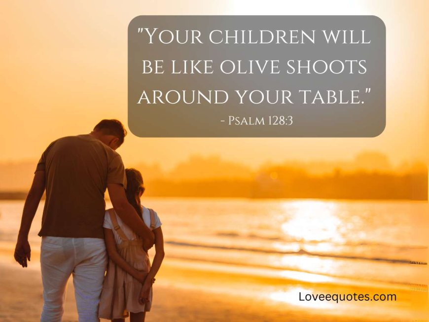 389+ Bible Quotes About Daughter: Heartful Quotes
