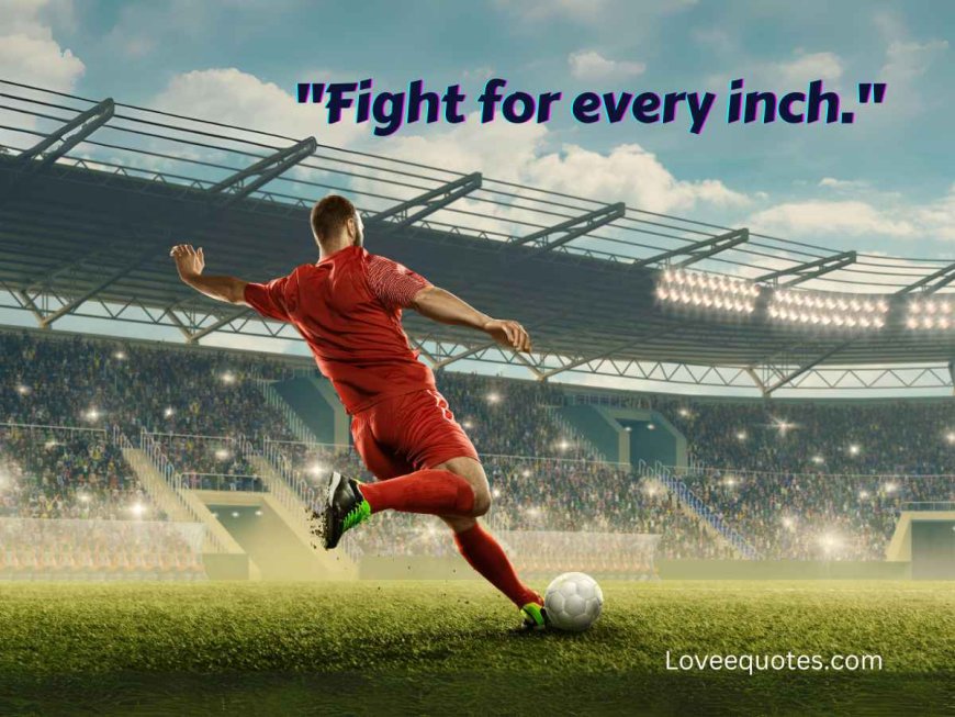 250+ Inspirational Soccer Quotes for Players