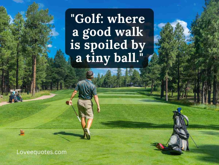 482+ Motivational Golf Quotes to Inspire Your Next Round