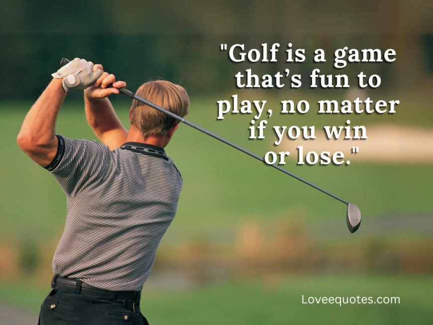 482+ Motivational Golf Quotes to Inspire Your Next Round