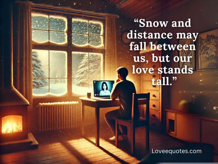 80+ Winter Love Quotes for Couples to Warm Your Hearts