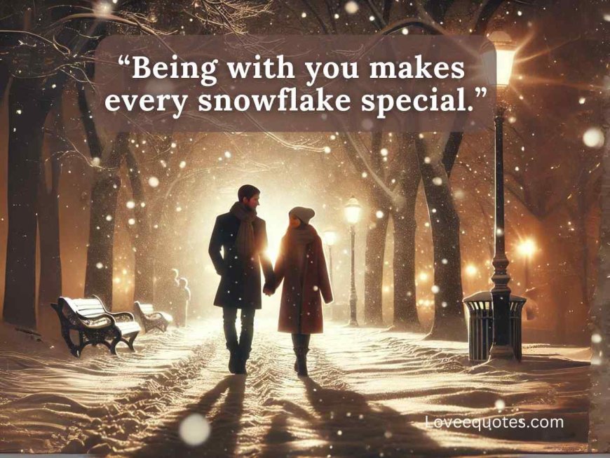 80+ Winter Love Quotes for Couples to Warm Your Hearts