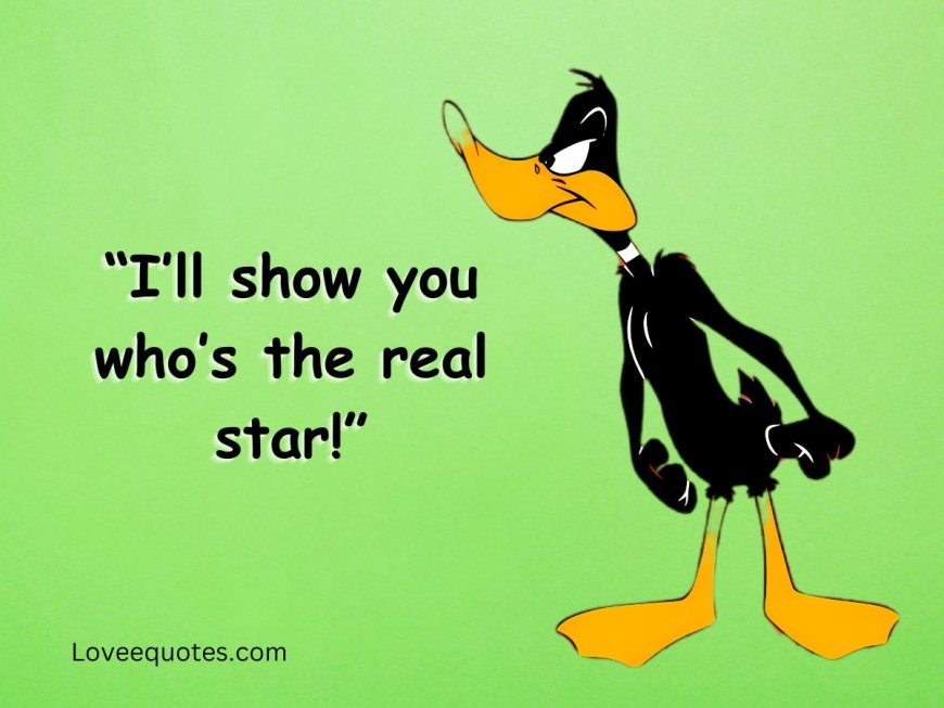 120+ Memorable Daffy Duck Quotes to Quack You Up