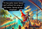 Funny Quotes About What a Sailing Ship’s Cargo Could Be